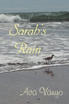 Sarah's Rain - Vanyo, Ava