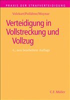 Verteidigung in Vollstreckung und Vollzug - Volckart, Bernd (Begr.)