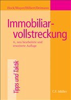 Immobiliarvollstreckung - Hock, Rainer / Mayer, Günter / Hilbert, Alfred / Deimann, Ernst