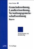 Gemeindeordnung, Landkreisordnung, Verwaltungsgemeinschaftsordnung Bayern