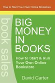 Big Money in Books