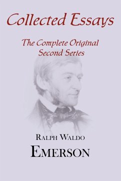 Collected Essays - Emerson, Ralph Waldo