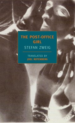 The Post-Office Girl - Zweig, Stefan