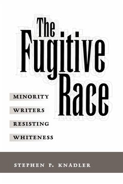 The Fugitive Race - Knadler, Stephen P.