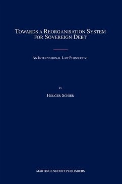 Towards a Reorganisation System for Sovereign Debt - Schier