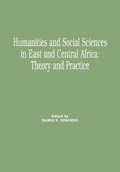 Humanities and Social Sciences in East a - Kimambo, Isaria N.