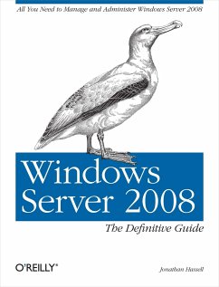 Windows Server 2008: The Definitive Guide - Hassell, Jonathan