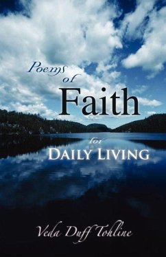 Poems of Faith for Daily Living - Tohline, Veda Duff