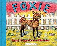 Foxie, the Singing Dog - D'Aulaire, Ingri