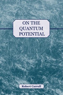 On the Quantum Potential - Carroll, Robert