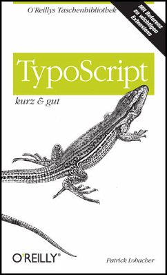 TypoScript - kurz gut - Lobacher, Patrick