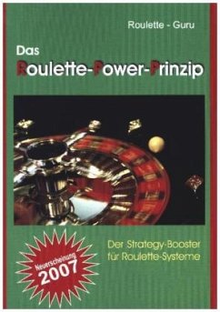 Das Roulette-Power-Prinzip - Roulette-Guru