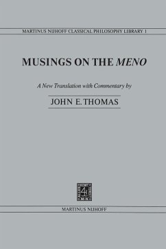 Musings on the Meno - Thomas, J. E.