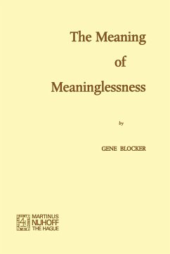 The Meaning of Meaninglessness - Blocker, G.