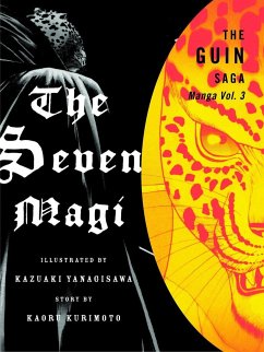 The Guin Saga Manga, Volume 3: The Seven Magi - Kurimoto, Kaoru