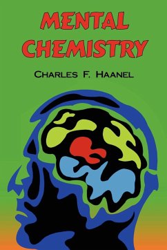 Mental Chemistry - Haanel, Charles F.