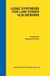 Logic Synthesis for Low Power VLSI... - Bild 1