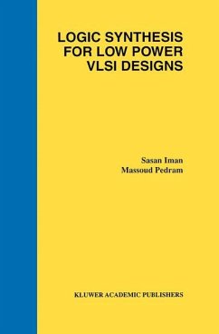 Logic Synthesis for Low Power VLSI Designs - Iman, Sasan;Pedram, Massoud