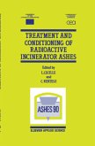 Treatment and Conditioning of Radioactive Incinerator Ashes
