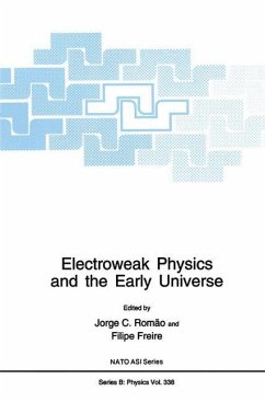 Electroweak Physics and the Early Universe - RomÆo, Jorge C. / Freire, Filipe (Hgg.)