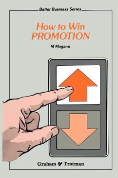 How to Win Promotion - Mogano, M. C.