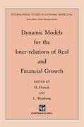 Dynamic Models for the Inter-relations of Real and Financial Growth - Ekstedt, H.;Westberg, L.