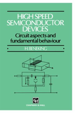 High Speed Semiconductor Devices - Beneking, B.