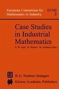 Case Studies in Industrial Mathematics - Engl