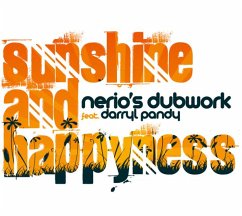 Sunshine & Happiness - Nerio S Dubwork Feat. Darryl P