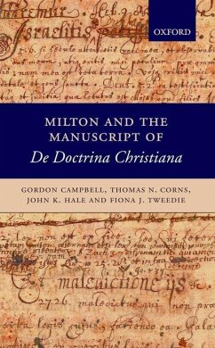 Milton and the Manuscript of de Doctrina Christiana - Campbell, Gordon; Corns, Thomas N.; Hale, John K.