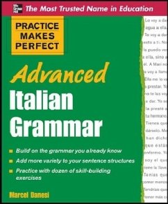 Advanced Italian Grammar - Danesi, Marcel; Danesi, Marcel