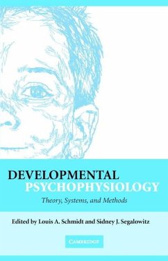 Developmental Psychophysiology - Schmidt, Louis / Segalowitz, Sidney (eds.)