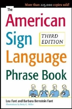 The American Sign Language Phrase Book - Fant, Barbara Bernstein; Fant, Lou