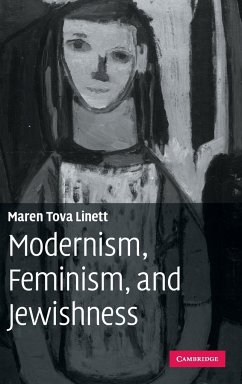 Modernism, Feminism, and Jewishness - Linett, Maren Tova