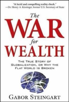 The War for Wealth - Steingart, Gabor