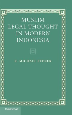 Muslim Legal Thought in Modern Indonesia - Feener, R. Michael