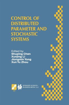 Control of Distributed Parameter and Stochastic Systems - Shuping Chen / Xunjing Li / Jiongming Yong / Xun Yu Zhou (Hgg.)