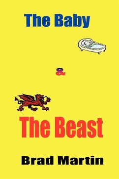 The Baby & the Beast - Martin, Brad