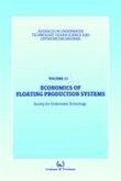 Economics of Floating Production Systems