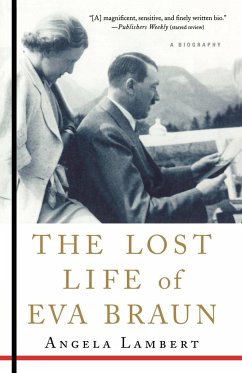 The Lost Life of Eva Braun - Lambert, Angela