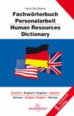 Fachwörterbuch Personalarbeit, Deutsch-Englisch/Englisch-Deutsch. Human Resources Dictionary; German-English/English-Ger