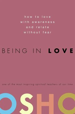 Being in Love - Osho