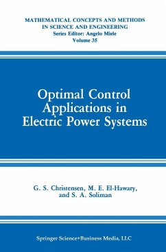 Optimal Control Applications in Electric Power Systems - Christensen, G. S.;Hawary, Mohamed E. El-;Soliman, Soliman Abdel-hady