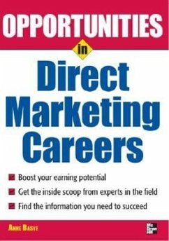 Opportunties in Direct Marketing - Basye, Anne