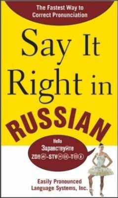 Say It Right in Russian - Epls Na