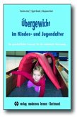 Übergewicht im Kindes- und Jugendalter, m. CD-ROM