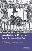 Royalists and Royalism during the English Civil Wars