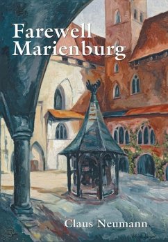 Farewell Marienburg - Neumann, Claus