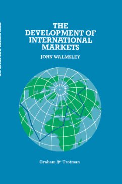 The Development of International Markets - Walmsley, J.