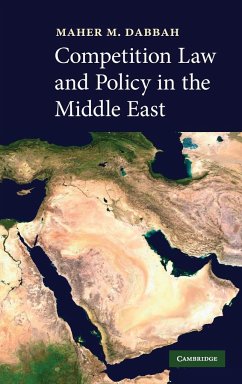 Competition Law Policy Middle East - Dabbah, Maher M.